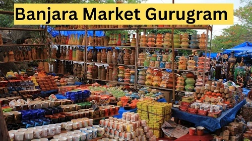 Banjara Market Gurugram: History, Shops, Nearby Places, Bus Stand & Metro Station