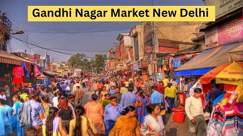 Gandhi Nagar Market New Delhi: History, Shops, Nearby Places, Bus Stand & Metro Station