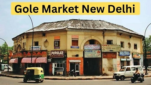 Gole Market New Delhi
