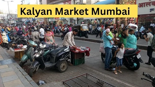 Kalyan Market Mumbai