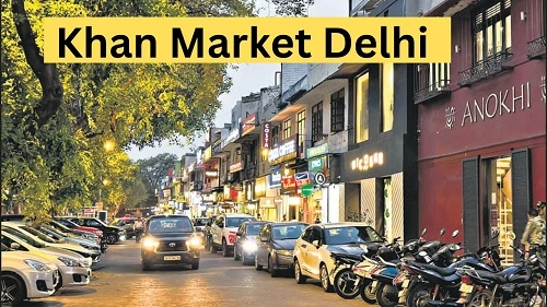 Khan Market Delhi: History, Shops, Nearby Places, Bus Stand & Metro Station