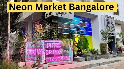 Neon Market Bengaluru