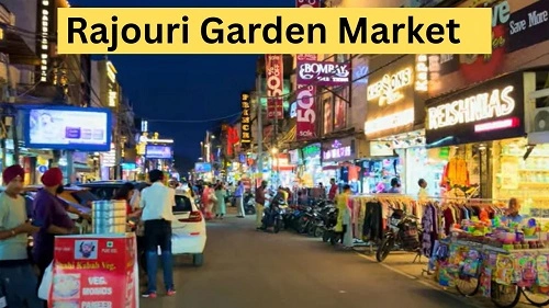 Rajouri Garden Market