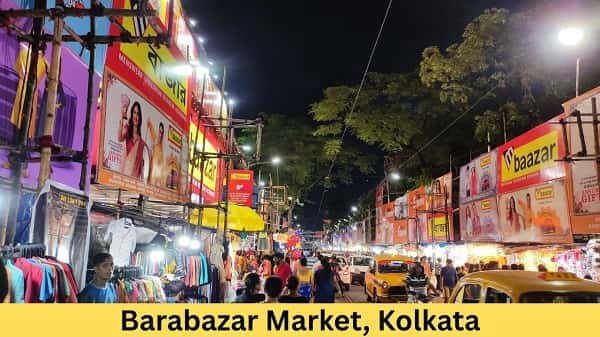Barabazar Market, Kolkata: History, Shops, Nearby Places & Transport