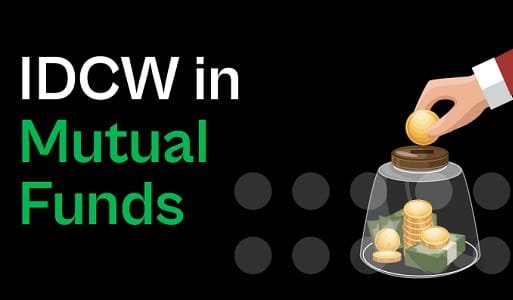 IDCW in Mutual Funds