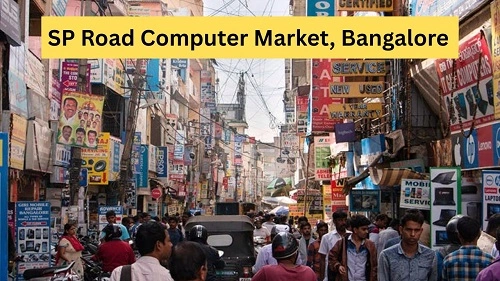 SP Road Computer Market, Bangalore