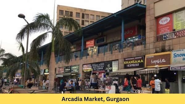 Arcadia Market, Gurgaon
